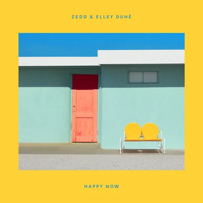 Elley Duhé/Zedd Happy Now