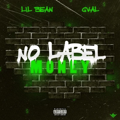 G-Val No Label Money (feat. Lil Bean)