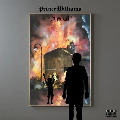 Prince Williams On The Wall