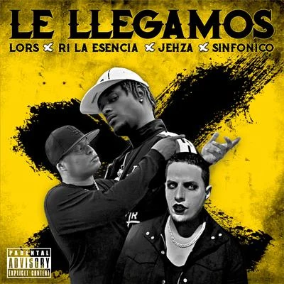 Lors/R-1 La Esencia/Jehza Le Llegamos