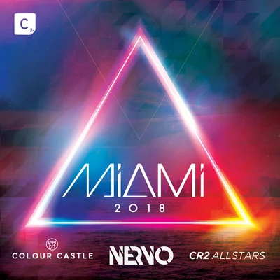 Nervo Miami 2018