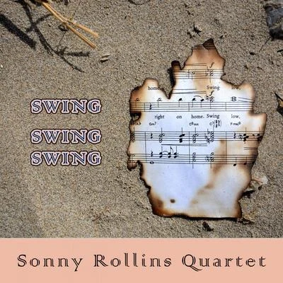 Sonny Rollins Quartet Swing Swing Swing