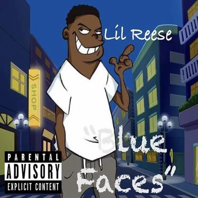 Lil Reese Blue Faces