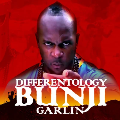 Bunji Garlin Differentology