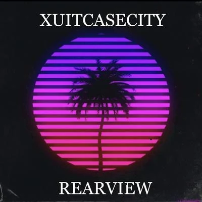 XUITCASECITY Rearview