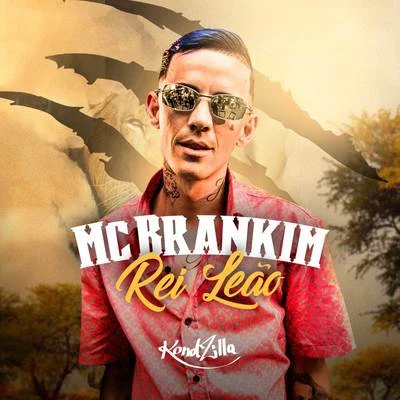 MC Brankim Rei Leão