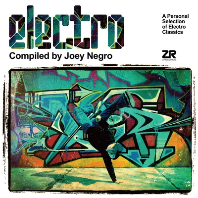 Joey Negro Electro compiled by Joey Negro