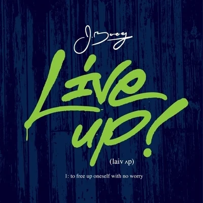 J Boog Live Up - EP