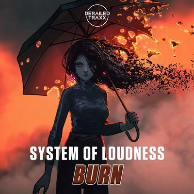 System Of Loudness Burn