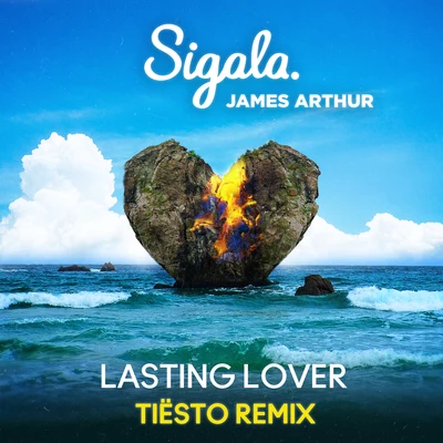 Tiesto/James Arthur/Sigala Lasting Lover (Tiësto Remix)