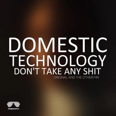 Domestic Technology Dont Take Any ****