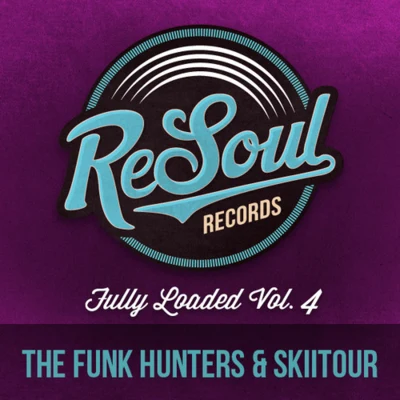 The Funk Hunters Fully Loaded Volume 4