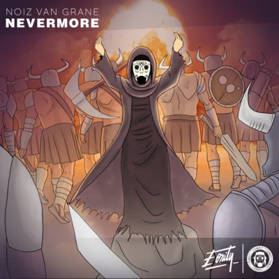 NoiZ Van Grane Nevermore