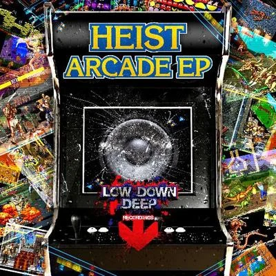 Heist Arcade EP