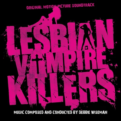 The Royal Philharmonic Orchestra Lesbian Vampire Killers