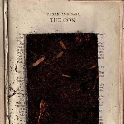 Tegan and Sara The Con