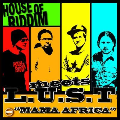 House of riddim Mama Africa