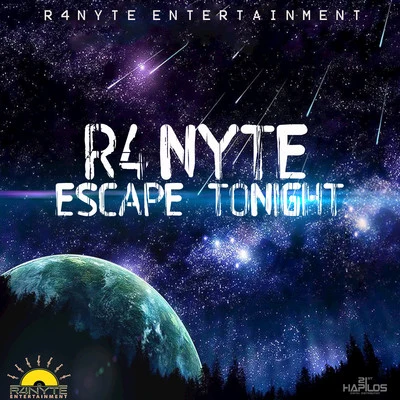 R4NYTE Escape Tonight - Single