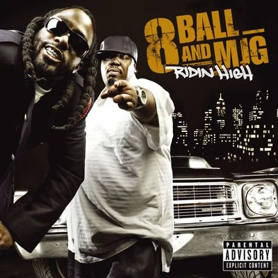 8Ball & MJG Ridin High (International Explicit Digital)