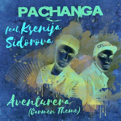 Pachanga Aventurera (Carmen Theme)