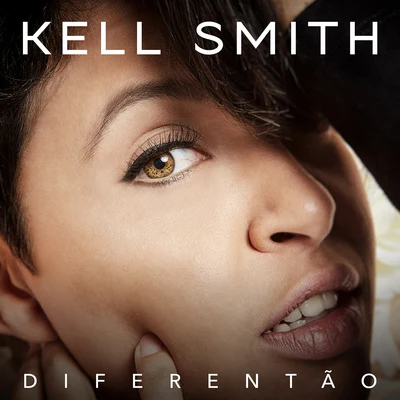 Kell smith Diferentão