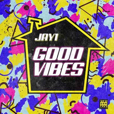 JAY1 Good Vibes