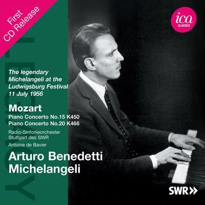 Arturo Benedetti Michelangeli MOZART, W.A.: Piano Concertos Nos. 15 and 20 (Michelangeli, South West German Radio Symphony, de Bavier)