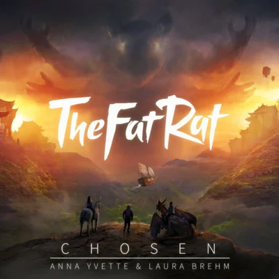 Anna Yvette/Laura Brehm/TheFatRat Chosen