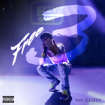 Shy Glizzy Free 3