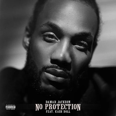 Damar Jackson No Protection (Remix) [feat. Kash Doll]