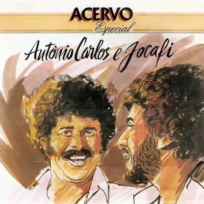 Antonio Carlos & Jocafi Acervo Especial - Antônio Carlos & Jocafi