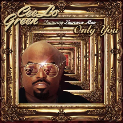 Cee Lo Green Only You