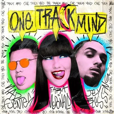 Mad Fuentes/Jey Blessing/Tara McDonald One Track Mind