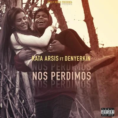 Denyerkin/Kata Arsis Nos Perdimos