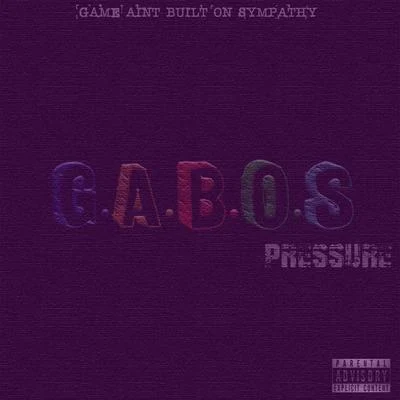 Pressure G.A.B.O.S (Deluxe)