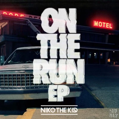 Shaylen/Niko The Kid On The Run EP