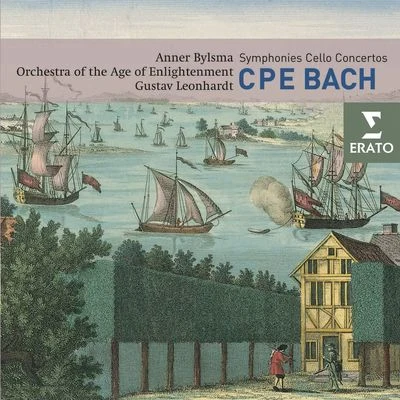 Orchestra Of The Age Of Enlightenment/Gustav Leonhardt/Anner Bylsma C. P. E. Bach - Symphonies & Cello Concertos