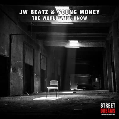 Young Money/JW Beatz The World Will Know