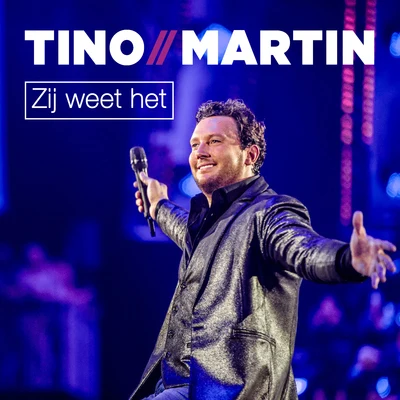 Tino Martin Zij weet het (Live Versie)