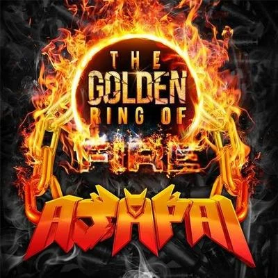 Ajapai The Golden Ring Of Fire