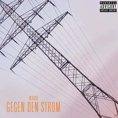 M.O.030 Gegen den Strom