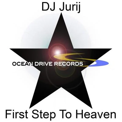 Dj Jurij First Step To Heaven