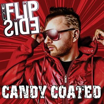 MC Flipside Candy Coated