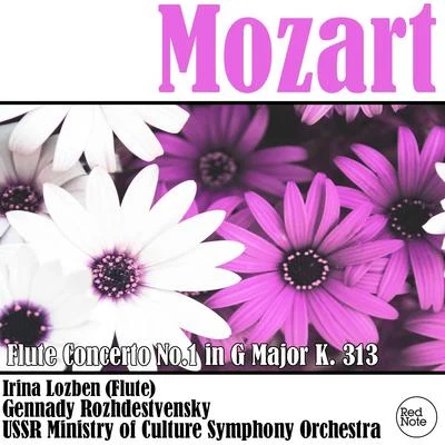 USSR Ministry of Culture Symphony Orchestra Mozart: Flute Concerto No.1 in G Major K. 313