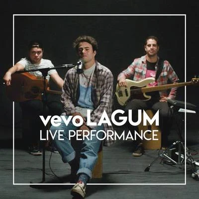 Lagum Lagum- Live Perfomance | VEVO