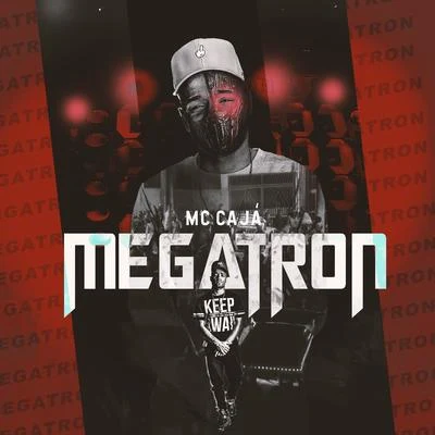 MC Caja Megatron