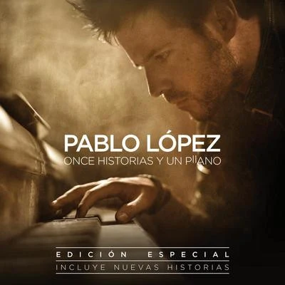 Pablo López Once Historias Y Un Piano (Edición Especial)