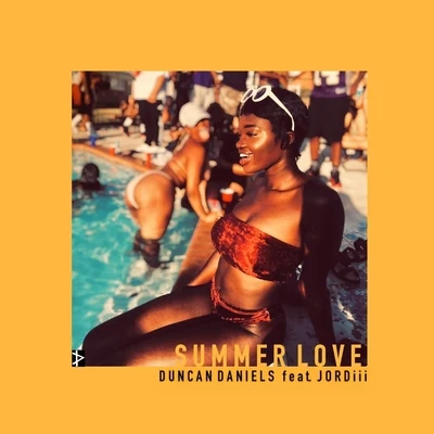 Jordiii/Duncan Daniels Summer Love (feat. Jordiii)