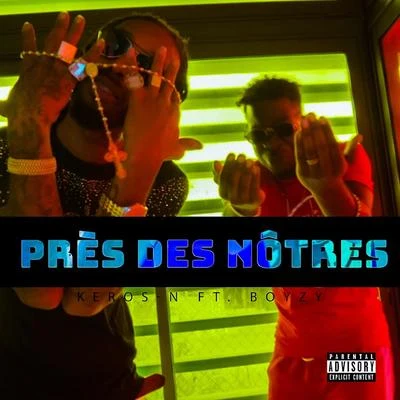 Keros-N Près des nôtres