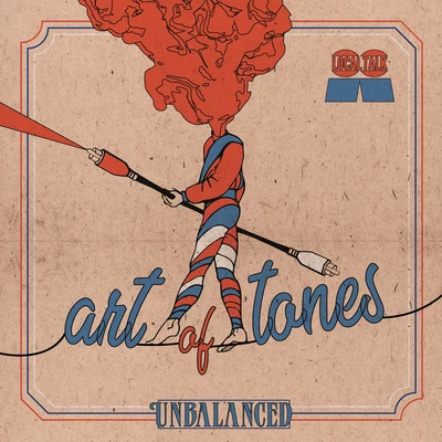 Art of Tones Unbalanced